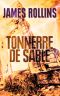 [Sigma Force 01] • Tonnerre de sable